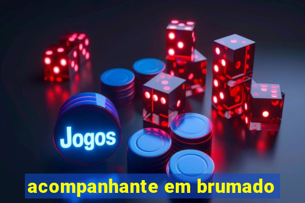 acompanhante em brumado